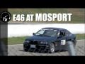 E46 Track Car At MOSPORT  CTMP